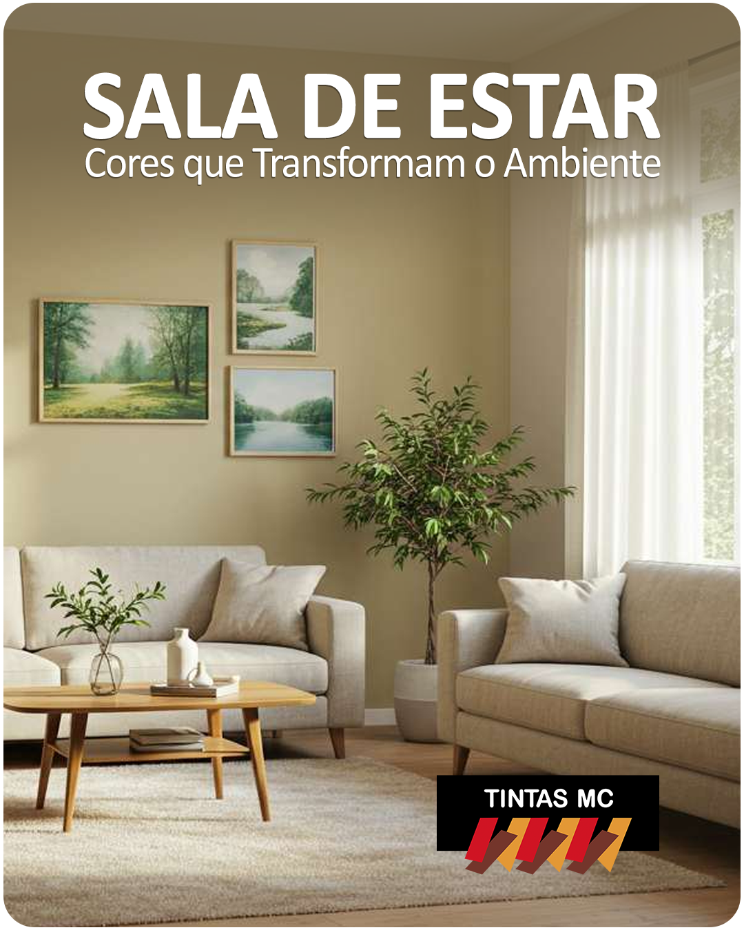 Pintura da Sala de Estar com cores de tinta que transformam o ambiente! - Cores: Calcita Alaranjada, Lamparina, Papel Picado, Terracota, Tomilho, Palha Suave, Branco Neve, Rio Danúbio e Mercado de Coimbra
