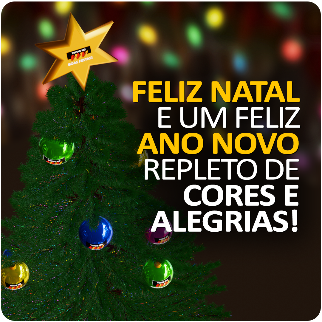 Tintas MC deseja um Feliz Natal e Próspero Ano Novo - Que o novo ano seja com muitas Cores e Alegrias!
